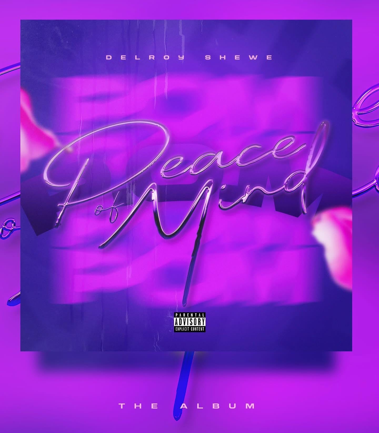 Do Albums Still Matter? (A Review of Delroy Shewe's "Peace of Mind"- Kinda)